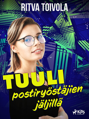cover image of Tuuli postiryöstäjien jäljillä